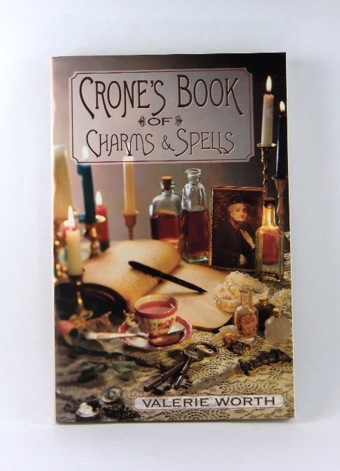Crone's Book of Charms &amp; Spells