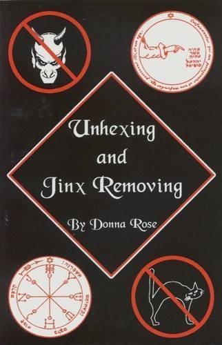 Unhexing &amp; Jinx Removing Book of Rituals