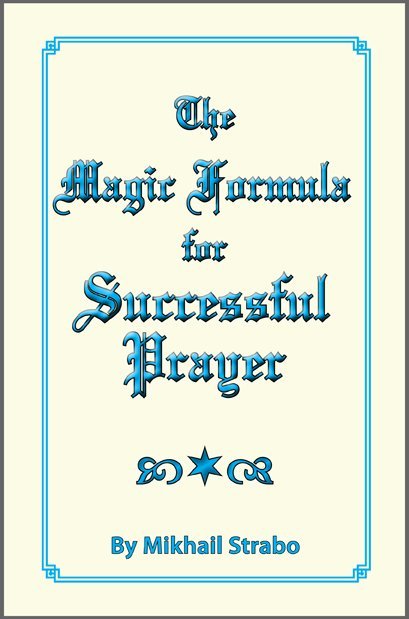 Magic Formula For Successful Prayer Revised Edition