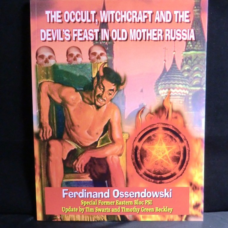 The Occult, Witchcraft and the Devil's Feast in Old Mother Russia 