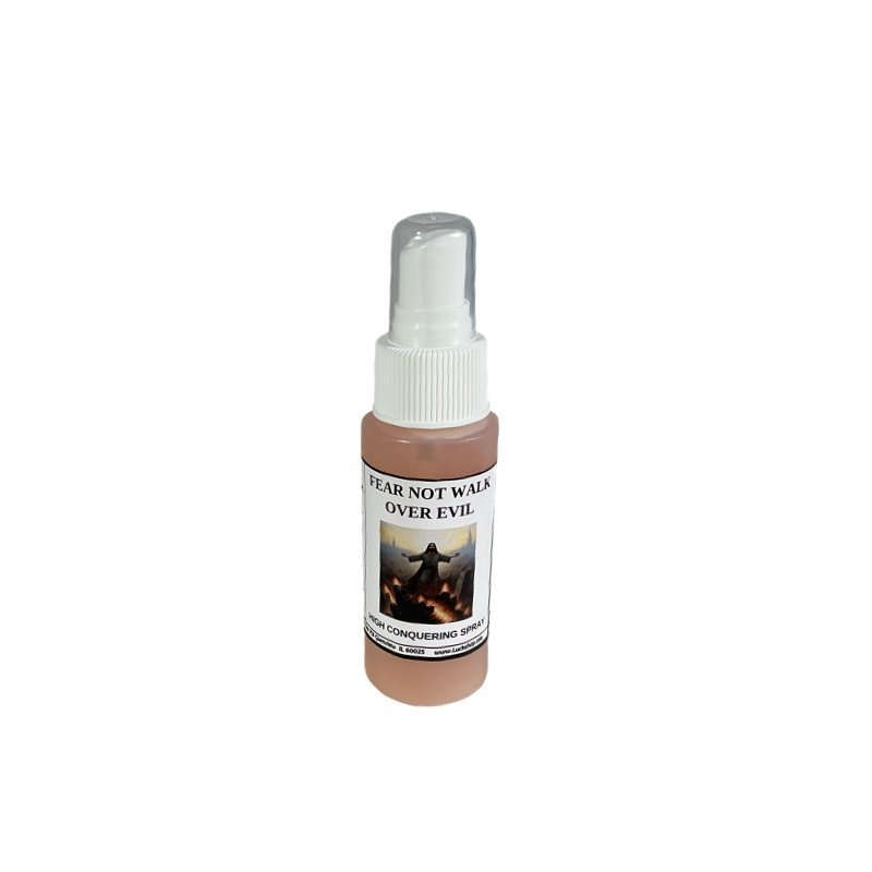 Fear Not Walk Over Evil High Conquering Spray