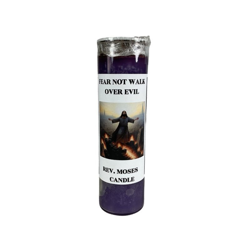 Rev. Moses XXX Fear Not Walk Over Evil Fixed Candle